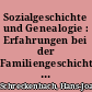 Sozialgeschichte und Genealogie : Erfahrungen bei der Familiengeschichtsforschung an sächsischen Beispielen