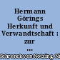 Hermann Görings Herkunft und Verwandtschaft : zur Umwelt eines Antisemiten