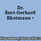 Dr. Kurt-Gerhard Klietmann +