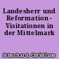Landesherr und Reformation - Visitationen in der Mittelmark