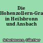 Die Hohenzollern-Grablegen in Heilsbronn und Ansbach