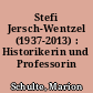 Stefi Jersch-Wentzel (1937-2013) : Historikerin und Professorin