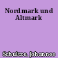 Nordmark und Altmark