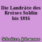 Die Landräte des Kreises Soldin bis 1816