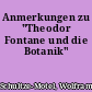 Anmerkungen zu "Theodor Fontane und die Botanik"