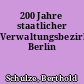 200 Jahre staatlicher Verwaltungsbezirk Berlin