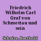Friedrich Wilhelm Carl Graf von Schmettau und sein Kartenwerk