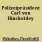 Polizeipräsident Carl von Hinckeldey