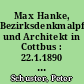 Max Hanke, Bezirksdenkmalpfleger und Architekt in Cottbus : 22.1.1890 - 6.1.1971