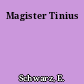 Magister Tinius