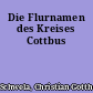 Die Flurnamen des Kreises Cottbus