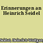 Erinnerungen an Heinrich Seidel