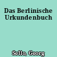 Das Berlinische Urkundenbuch