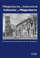 Pflugscharen zu Schwertern, Schwerter zu Pflugscharen : die Potsdamer Garnisonkirche im 20. Jahrhundert