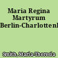 Maria Regina Martyrum Berlin-Charlottenburg