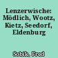 Lenzerwische: Mödlich, Wootz, Kietz, Seedorf, Eldenburg