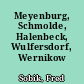 Meyenburg, Schmolde, Halenbeck, Wulfersdorf, Wernikow