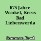 675 Jahre Winkel, Kreis Bad Liebenwerda