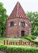 Havelberg : Stadtbild doppelten Ursprungs