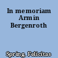 In memoriam Armin Bergenroth