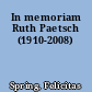 In memoriam Ruth Paetsch (1910-2008)