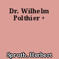 Dr. Wilhelm Polthier +