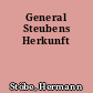 General Steubens Herkunft