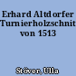 Erhard Altdorfer Turnierholzschnittwerk von 1513