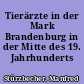 Tierärzte in der Mark Brandenburg in der Mitte des 19. Jahrhunderts