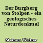 Der Burgberg von Stolpen - ein geologisches Naturdenkmal