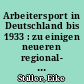 Arbeitersport in Deutschland bis 1933 : zu einigen neueren regional- und lokalhistorischen Darstellungen
