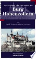 Beschreibung und Geschichte der Burg Hohenzollern
