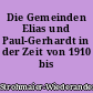 Die Gemeinden Elias und Paul-Gerhardt in der Zeit von 1910 bis 1930
