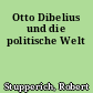 Otto Dibelius und die politische Welt