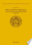 Das Kloster Neuzelle und die weltlichen und geistlichen Mächte 1268 - 1817