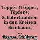 Tepper (Töpper, Töpfer) : Schäferfamilien in den Kreisen Birnbaum, Bomst, Grätz, Meseritz, Posen West und Samter (Großpolen bzw. Provinz Posen)