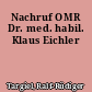 Nachruf OMR Dr. med. habil. Klaus Eichler