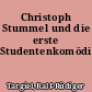 Christoph Stummel und die erste Studentenkomödie