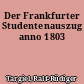 Der Frankfurter Studentenauszug anno 1803