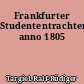 Frankfurter Studententrachten anno 1805