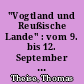 "Vogtland und Reußische Lande" : vom 9. bis 12. September 2004 : Fahrtenbericht