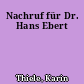 Nachruf für Dr. Hans Ebert