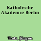Katholische Akademie Berlin