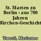 St. Marien zu Berlin : aus 700 Jahren Kirchen-Geschichte