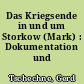 Das Kriegsende in und um Storkow (Mark) : Dokumentation und Zeitzeugenberichte