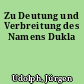 Zu Deutung und Verbreitung des Namens Dukla
