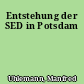 Entstehung der SED in Potsdam