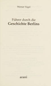 Führer durch die Geschichte Berlins