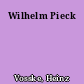 Wilhelm Pieck