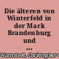 Die älteren von Winterfeld in der Mark Brandenburg und in Pommern